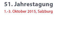 51. ÖGU Jahrestagung 2015, 01. - 03.10.2015 - Salzburg